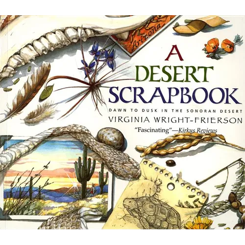 Desert Scrapbook: Desert Scrapbook