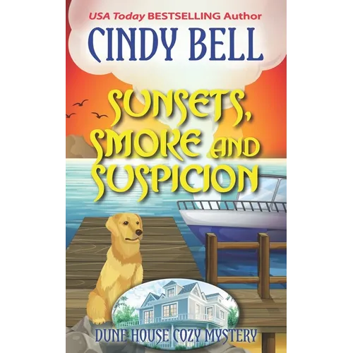 Sunsets, Smoke and Suspicion