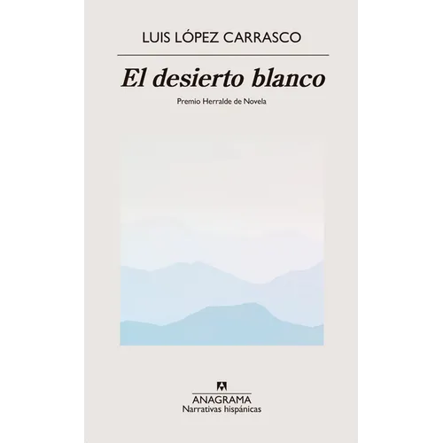 Desierto Blanco, El