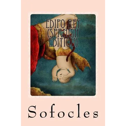 Edipo Rey (Spanish Edition)