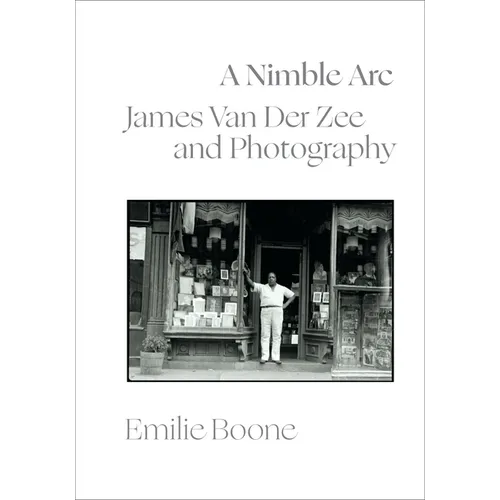 A Nimble ARC: James Van Der Zee and Photography