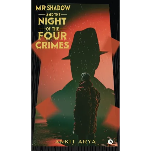 MR Shadow and the Night of the Four Crimes