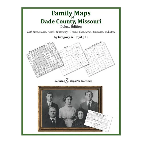 Family Maps of Dade County, Missouri