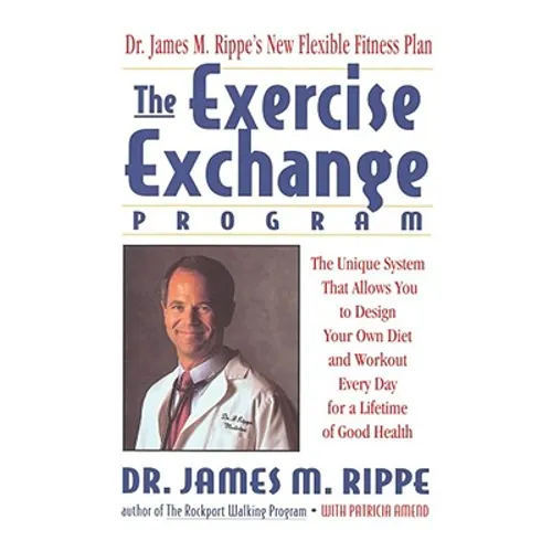 Exercise Echange Program: Unique System That Allows You to Design Your Own Diet