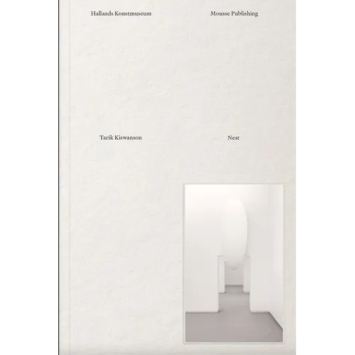 Tarik Kiswanson: Nest