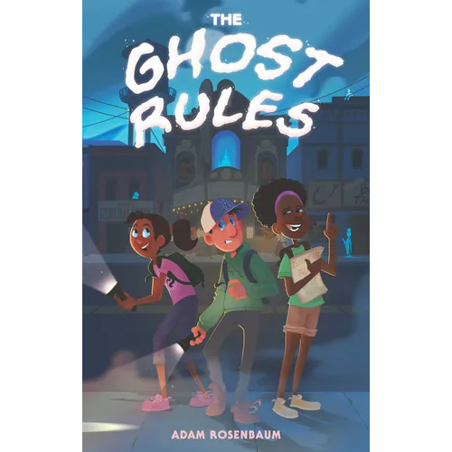 The Ghost Rules