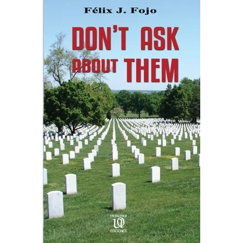 Don't ask about them
