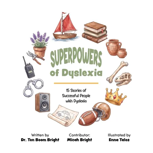 Superpowers of Dyslexia