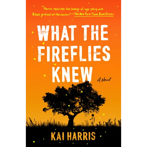 What the Fireflies Knew