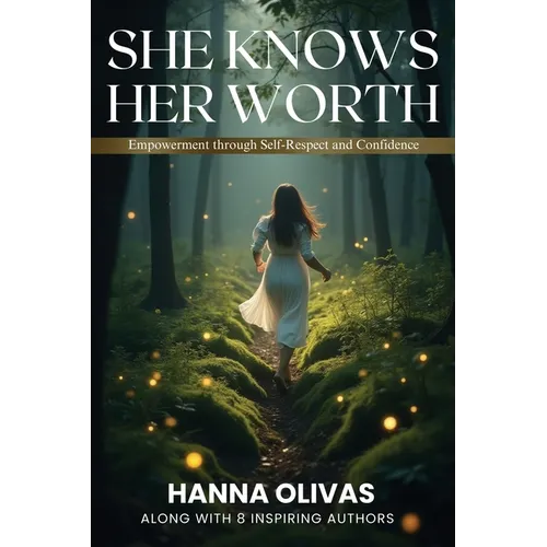 She Knows Her Worth: Empowerment through Self-Respect and Confidence