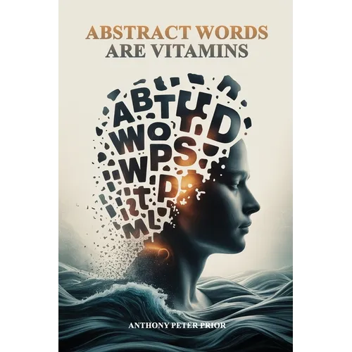Abstract Words Are Vitamins