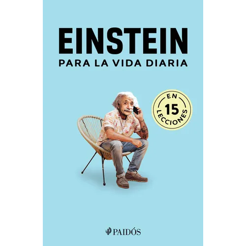 Einstein Para La Vida Diaria / Einstein for Everyday Life