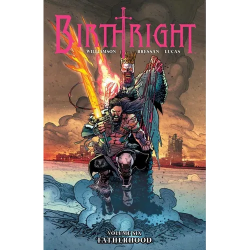 Birthright Volume 6: Fatherhood
