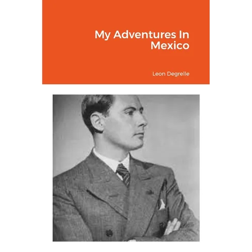 My Adventures In Mexico