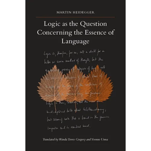 Logic as the Question Concerning the Essence of Language