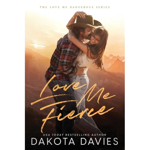 Love Me Fierce: A Small Town Suspense Romance