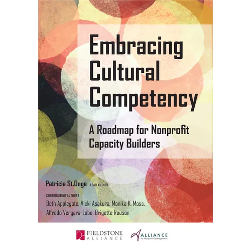 Embracing Cultural Competency: A Roadmap for Nonprofit Capacity Builders