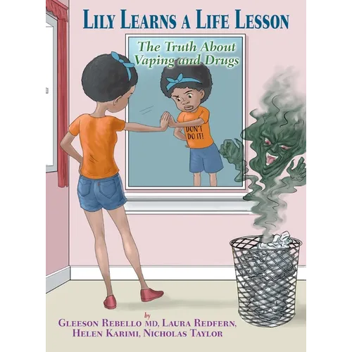 Lily Learns a Life Lesson: The Truth About Vaping and Drugs