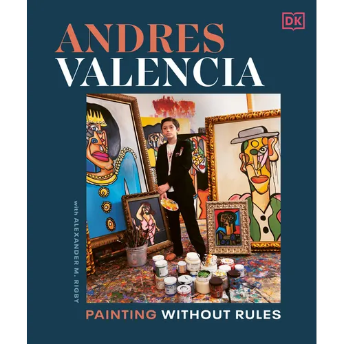 Andres Valencia: Painting Without Rules