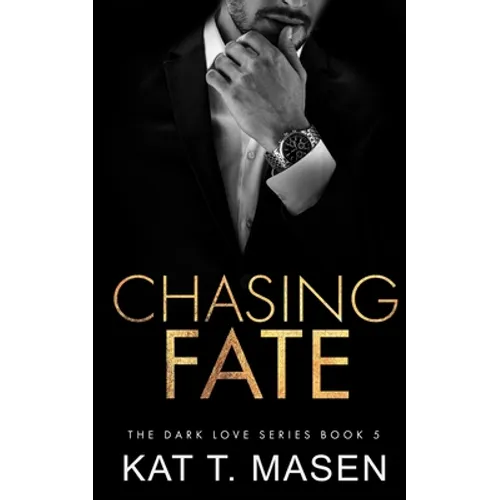 Chasing Fate