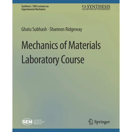 Mechanics of Materials Laboratory Course