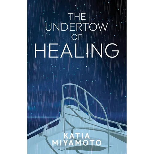 The Undertow of Healing