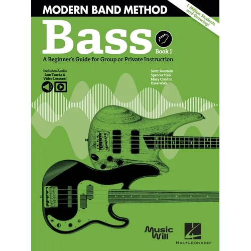 Modern Band Method - Bass, Book 1: A Beginner's Guide for Group or Private Instruction Book/Online Media