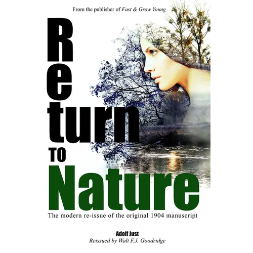 Return to Nature: The modern re-issue of the original 1904 manuscript