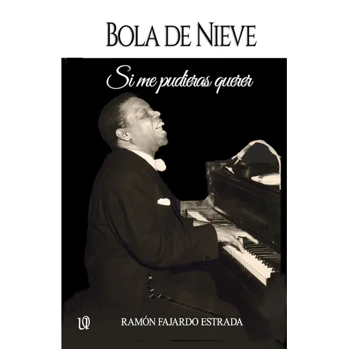 Bola de Nieve: Si me pudieras querer
