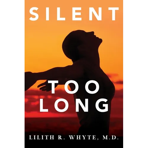 Silent Too Long