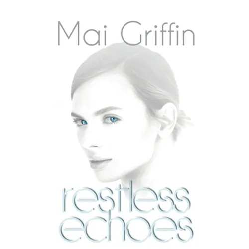 Restless Echoes
