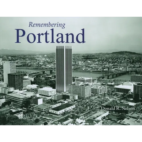 Remembering Portland