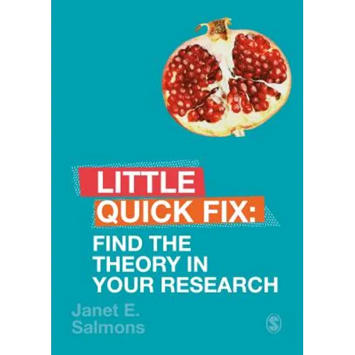 Find the Theory in Your Research: Little Quick Fix