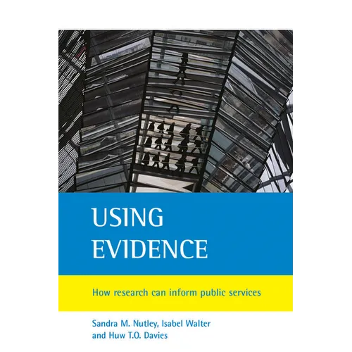Using Evidence: How Research Can Inform Public Services