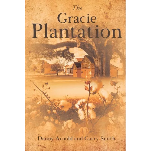 The Gracie Plantation