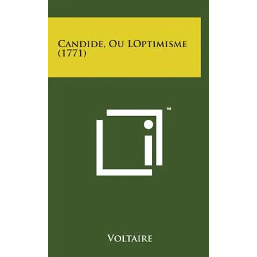 Candide, Ou Loptimisme (1771)
