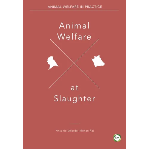 Animal Welfare at Slaughter