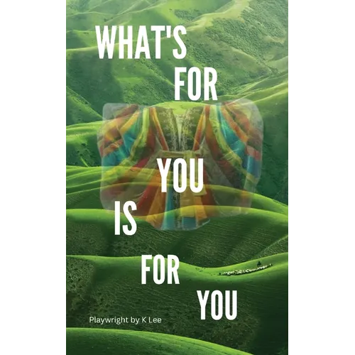 What's For You Is For You!