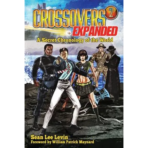 Crossovers Expanded, Volume 2