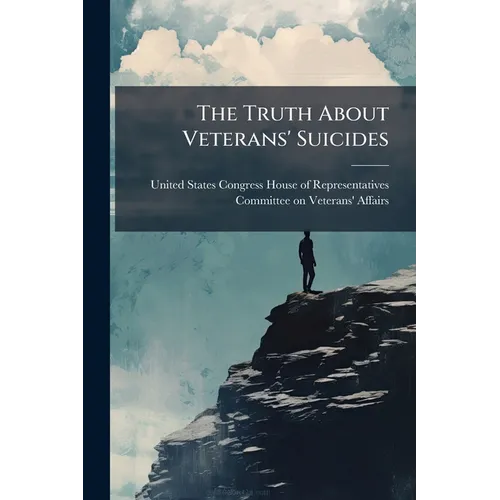 The Truth About Veterans' Suicides