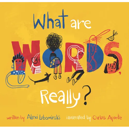 What Are Words, Really?
