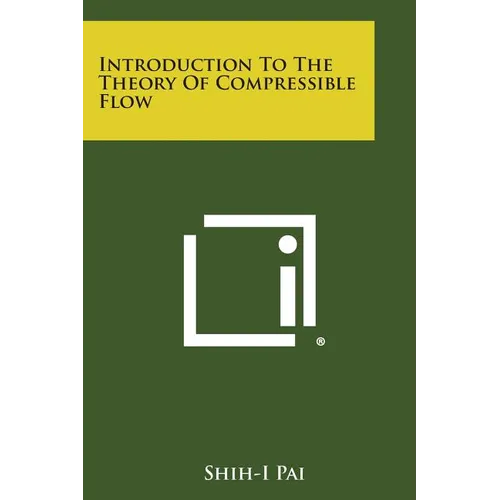 Introduction to the Theory of Compressible Flow