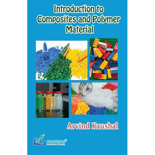 Introduction to Composites & Polymer Material