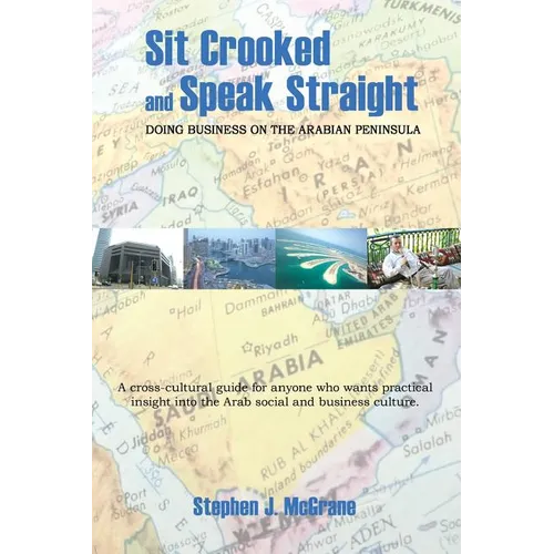 Sit Crooked and Speak Straight