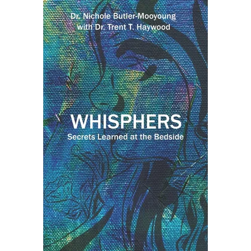 Whisphers: Secrets Learned at the Bedside