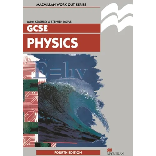 Work Out Physics GCSE