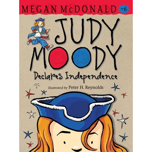 Judy Moody Declares Independence