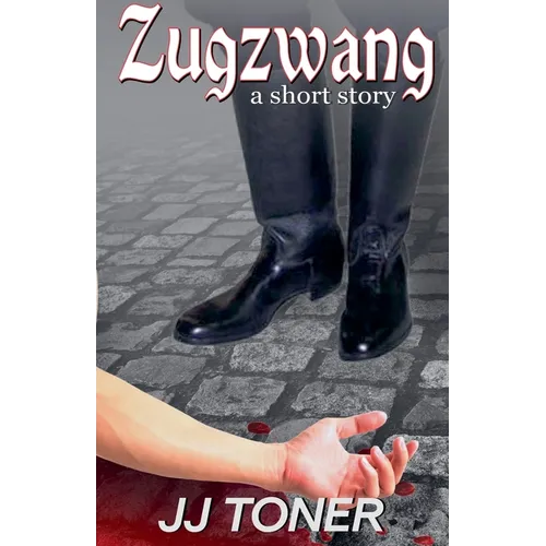 Zugzwang (a short story)