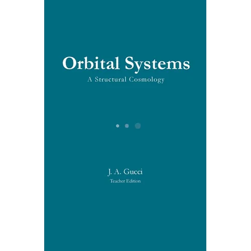 Orbital Systems (Teacher Edition)