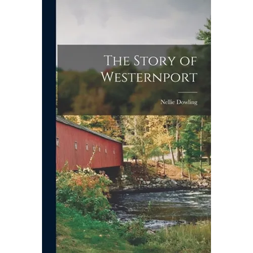 The Story of Westernport